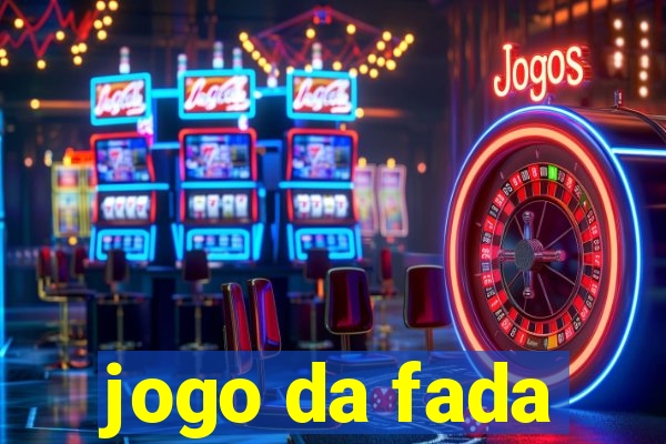 jogo da fada